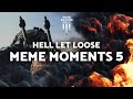 Hell Let Loose MEME Moments 5 - Gameplay