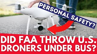 Did the FAA Just Throw U.S. Drone Flyers Under a Bus? - Remote ID Location Confirmation