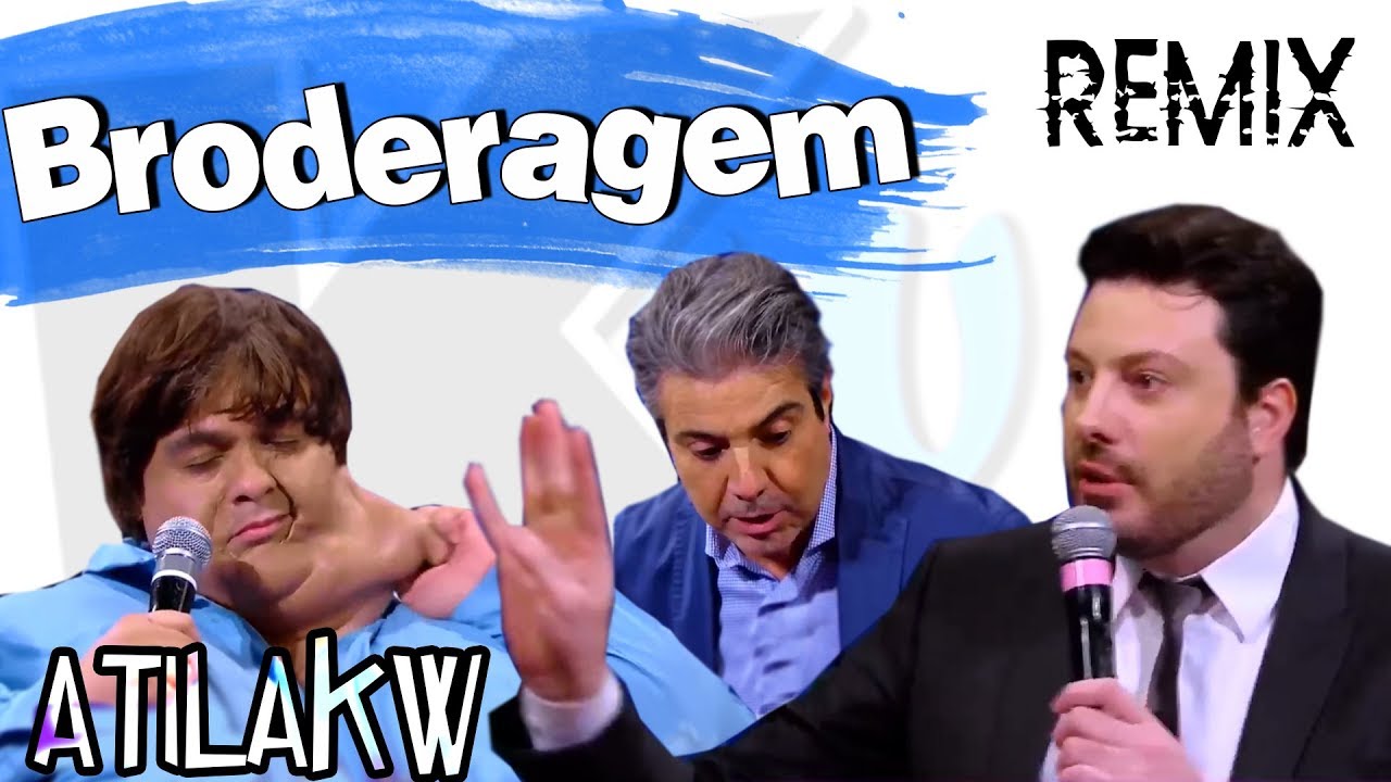 Broderagem The Noite Atilakw Remix Youtube