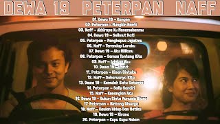Dewa 19 Peterpan Naff Full Album Lagu Pop Indonesia Yang Hits Tahun 2000an flashback