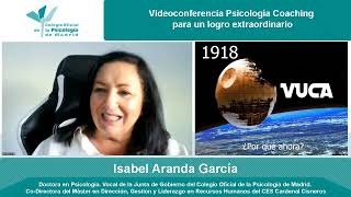 Videoconferencia Psicología Coaching para un logro extraordinario. 21-09-22