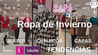 ROPA DE INVIERNO EN SUBURBIA🧥 //  PRECIOS , TENDENCIAS, COLORES //CAPAS CHALECOS, SUETER//SUSANA 🥼🧣