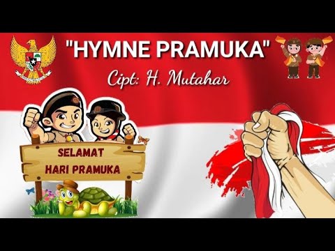 Lagu Hymne Pramuka || Lagu Dan Lirik Hymne Pramuka - YouTube