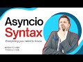 Explain Async and Await Like I'm 5 | Asyncio That Just Makes Sense Pt 2