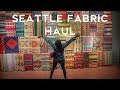 Seattle Fabric Haul