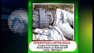 Troops Foil Another Suicide Bomb Attempt On “Bakassi” IDP Camp Maiduguri
