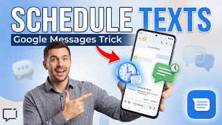 How to Schedule Text Messages on Google Messages (2025 Tutorial)
