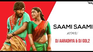 SAAMI SAAMI (TAPORI MIX) - DJ GOL2 | Pushpa | Allu Arjun, Rashmika Mandanna