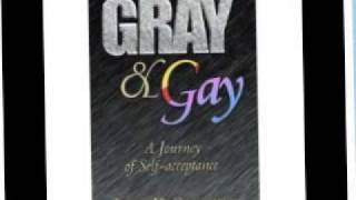 Gray & Gay: A Journey of Self-acceptance