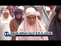 Ratusan Jemaah Gelar Salat Idul Adha 1445 H pada 16 Juni 2024 - BIP 17/06