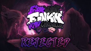 REJECTED - FNF: Voiid Chronicles [ OST ]