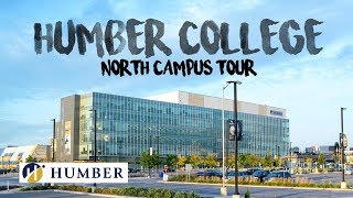 Humber College North Campus Tour - 2021