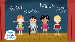 Head Shoulders Knees & Toes (Sing It) | Follow Along | Super Simple Songs