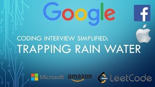 Coding Interview Tutorial 79 - Trapping Rain Water [LeetCode]