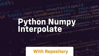 python numpy interpolate