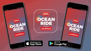 The brand new MSWA Ocean Ride – Powered by RetraVision app!