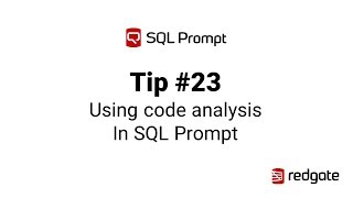 Using Code Analysis in SQL Prompt