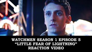 Watchmen Season 1 Episode 5 "Little Fear of Lightning" Reaction Video