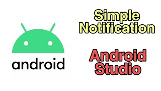 Simple Notification in Android Studio with Source code | Java