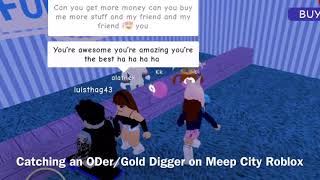 Gold Digger Roblox Videos 9tubetv - catching an odergold digger on meep city roblox oo