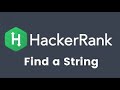 Python Hackerrank Solution - Find a string