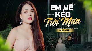 Nếu chiều nay không có anh, ai sẽ đưa em về (Có lời bài hát) - Mai Kiều Lyrics MV