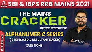 Alphanumeric Series (Step & Resultant Based) | SBI & IBPS RRB PO/Clerk Mains | THE MAINS CRACKER #2