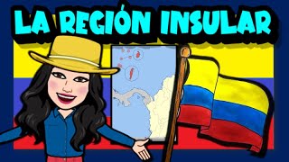 La región insular 🏝️🇨🇴