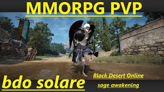 【MMORPG】PVP好きな彼が 覚醒セージ編【黒い砂漠 PC】season2#2　Black Desert Online sage awakening