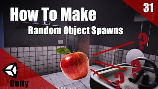 How To Make A HORROR Game In Unity | Random Object Spawn Locations | Horror Series Part 031