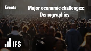 Major economic challenges: Demographics