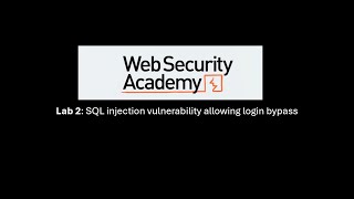 Penetration Testing: SQL Injection Login Bypass on Web Security Academy Lab 2