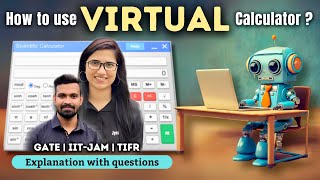 How to Use Virtual Calculator | Tips & Tricks for Effective Usage in GATE, IIT JAM, TIFR, CSIR NET