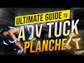 THE ULTIMATE ADVANCED TUCK PLANCHE GUIDE  | How to Advanced  Tuck Planche for Beginners