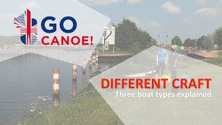 Go Canoe! Types of boats explained