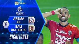 Highlights - Arema FC VS Bali United FC | BRI Liga 1 2022/2023