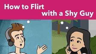 How to Flirt with a Shy Guy (Matthew Hussey, Get The Guy)