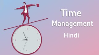Time management tips in hindi- Biological prime time advance technique