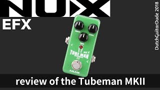 NUX EFX Tubeman MKII review