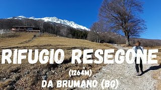 (R92) Rifugio Resegone (1264m) da Brumano (BG)