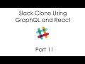 Protected Routes, Mutations, and Queries with React Router and GraphQL