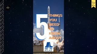 5 things you need to know about Atlas V rocket