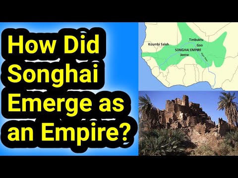 How Did Songhai Emerge As An Empire? | Songhai Empire | Songhai Empire ...