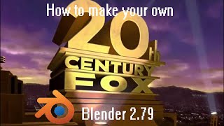 How To Make Your Custom 20th Century Fox 1994 logo in Blender 2.79 (2022)