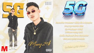 Meezy24k - 5G [Official Lyrics Video]