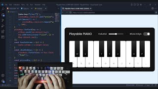 ASMR Programming - Playable PIANO in HTML CSS & JavaScript - No Talking