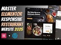 Master ELEMENTOR: Build a Responsive RESTAURANT WEBSITE from Scratch | Wordpress Tutorial 2025🔥