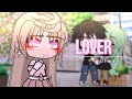 🏹 Lover 🏹 | GLMV | Gacha Life Music Video