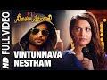 Full Video: Vintunnava Nestham | Telugu Nee Jathaga Nenundaali Film |Sachin J, Nazia H| Ankit Tiwari