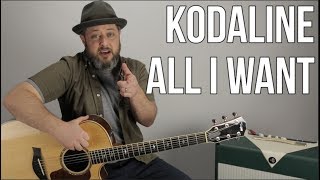 Kodaline "All I Want" Guitar Lesson (Easy Acoustic)